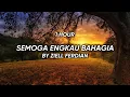 Download Lagu Semoga Engkau Bahagia - Ziell Ferdian (1 Jam Tanpa Iklan)