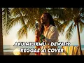 Lagu Dewa 19 – Aku Milikmu | Reggae Vibes by AI