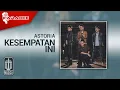 Download Lagu Astoria - Kesempatan Ini (Official Karaoke Video) | No Vocal