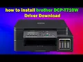 How to Download Install Brother DCP-T710W Driver Full Guide