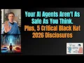 Your AI Agents Aren t As Safe As You Think Plus 5 Critical Black Hat 2026 Disclosures