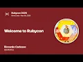 Rubycon 26 Welcome to Rubycon Riccardo Carlesso