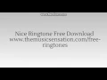 Download Lagu Nice Ringtone Free Download [Sweet Melody for Your Mobile Phone]