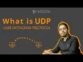 What is User Datagram Protocol UDP Explained