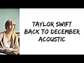 Lagu Taylor Swift - Back To December (Acoustic) (lyrics)
