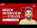 Live Mock Interview with Striver MAANG Format GeeksforGeeks
