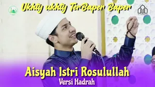 Download Bukan syakir kalo engga bikin Ukhy ukhty Baperr !! - Qosidah Aisyah Versi Hadrah MP3