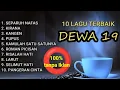 Download Lagu FULL ALBUM LAGU DEWA 19 TERBAIK SEPANJANG MASA TANPA IKLAN 