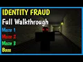 Roblox IDENTITY FRAUD Full WALKTHROUGH Maze 1 Maze 2 Maze 3 and Boss 2026