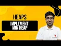 DSA in Python Course - Implement Min Heap From Scratch with Code Part 183 Hindi