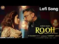 ROOH (Official Video): YO YO HONEY SINGH | NUSHRRATT BHARUCCHA | HRITU ZEE | BHUSHAN KUMAR