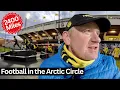 I Travel To Arctic Norway To Watch A Football Match. Were Bodø/Glimt Worth The Journey?