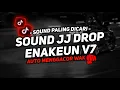 DJ DROP ENAKEUN V7 SOUND JJ MENGKANE FULL BASS COCOK BUAT DI MOBIL VIRAL TIKTOK TERBARU 2024 π§