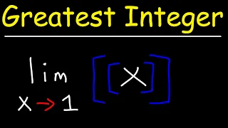 Evaluating Limits of the Greatest Integer Function