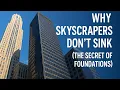 Why Skyscrapers Don t Sink The Hidden Science Beneath Tall Buildings