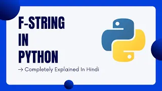 F-String In Python Python Complete Course For Absolute Beginners Python Tutorial In Hindi