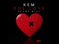 KEM - One Love (CAMP MIX) [Official Audio]