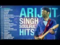 Arijit Singh Soulful Hits 🎶| 25 Superhit Love Songs | Apna Bana Le, Tainu Khabar Nahi, Tu Hi Disda❤️