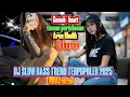 Download Lagu DJ TEMAN PERJALANAN PALING ENAK DIDENGAR NONSTOP SLOW BASS VIRAL 2025
