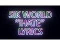 Download Lagu Sik World - iHate Lyrics