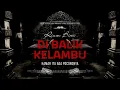 Lagu DI BALIK KELAMBU - KAMAR ITU ADA POCONGNYA | EP612 - Riam Biru