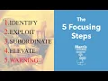 The 5 Focusing Steps of the Theory of Constraints