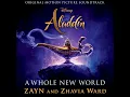 A Whole New World (End Title) (From "Aladdin") - ZAYN & Zhavia Ward