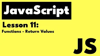 JavaScript Lesson 11 Functions - Return Values