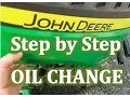 Steps How to CHANGE OIL D-SERIES JOHN DEERE RIDING MOWER Lawn Tractor LAWN MOWER