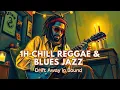 Download Lagu 1 Hour Reggae Jazz Blues Instrumental Therapy