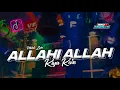 Download Lagu DJ ALLAHI ALLAH KIYA KARO • VIBES RAMADHAN 2025