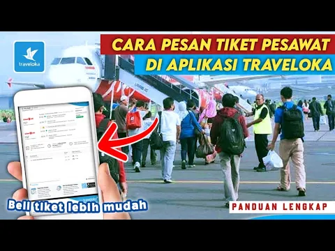 CARA PESAN TIKET PESAWAT DI TRAVELOKA Cara Beli Tiket Pesawat Di Aplikasi Traveloka