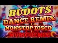 New Budots Dance Remix🏆Nonstop Disco Music Remix 2025
