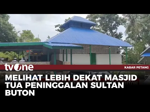 Mengunjungi Masjid Tua Peninggalan Sultan Buton di Sultra