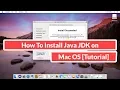 How to Install Java JDK on Mac OS Tutorial