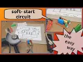 simple soft start circuit DIY