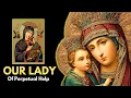 Download Lagu Our Lady of Perpetual Help: Safe Haven in the Darkest Hours