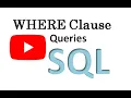 WHERE Clause in SQL