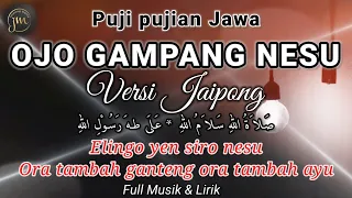 Download OJO GAMPANG NESU || Puji pujian Jawa MP3