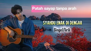 patah sayap tanpa arah lagu pop melayu sangat menyentuh hati bikin baper singel lirik by adi fc