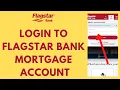 Flagstar Mortgage Login - How to Sign in to Flagstar Bank Mortgage Account 2023