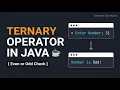 Java Program to check a number is even or odd using ternary operator with Explanation