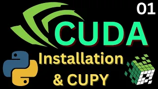 Python CUDA Installation CUPY GPU Acceleration Basics 01