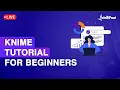 KNIME Tutorial For Beginners KNIME Course KNIME For Machine Learning Intellipaat