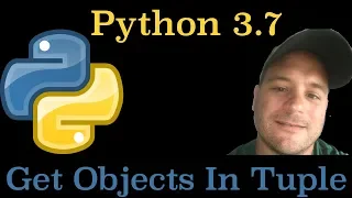 Python 3 7 Access Objects In A Tuple