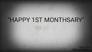 Advanced Happy 1st MONTHSARY Babe Lea Mae Cambaya ko