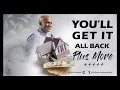 Download Lagu Bishop Noel Jones - You'll Get It All Back Plus More