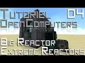 OpenComputers - Controller un Big Reactor Extreme Reactors