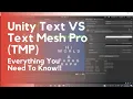 Unity Text VS Text Mesh Pro TMP Everything You Need To Know -