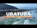 UBATUBA Praia Grande and DOWNTOWN BEACHES with PRICES what to do where to stay and restaurants